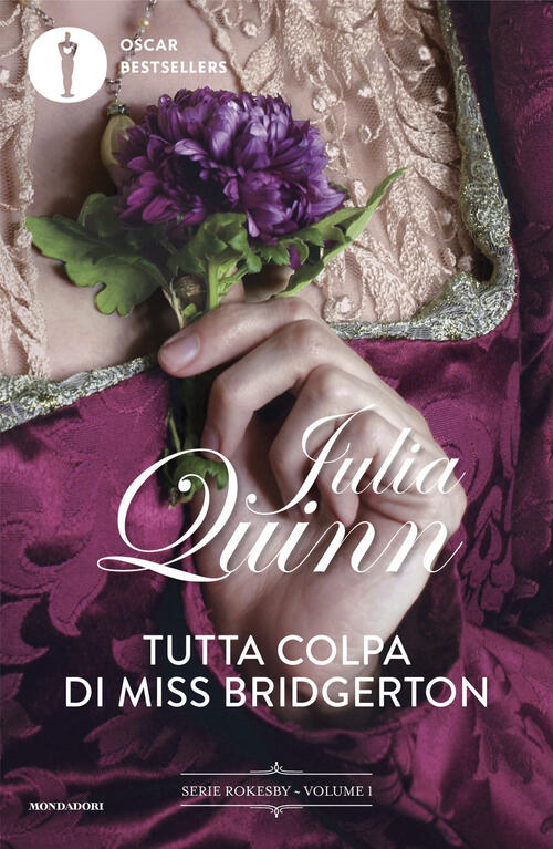 Tutta Colpa Di Miss Bridgerton Julia Quinn Mondadori 2024