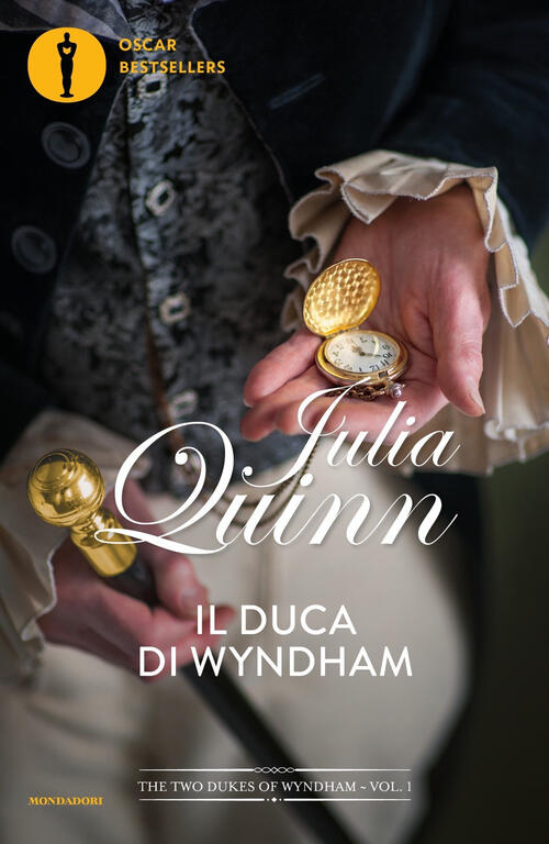 Il Duca Di Wyndham. The Two Dukes Of Wyndham. Vol. 1 Julia Quinn Mondadori 202