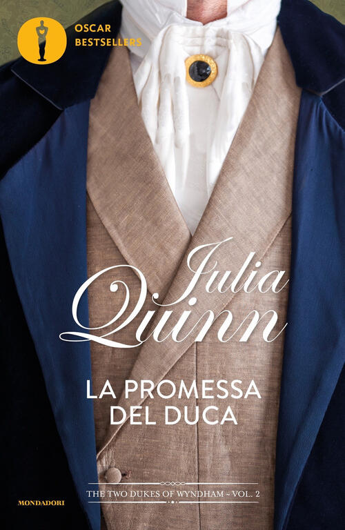 La Promessa Del Duca. The Two Dukes Of Wyndham. Vol. 2 Julia Quinn Mondadori 2