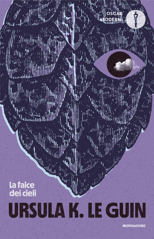 La Falce Dei Cieli Ursula K. Le Guin Mondadori 2025