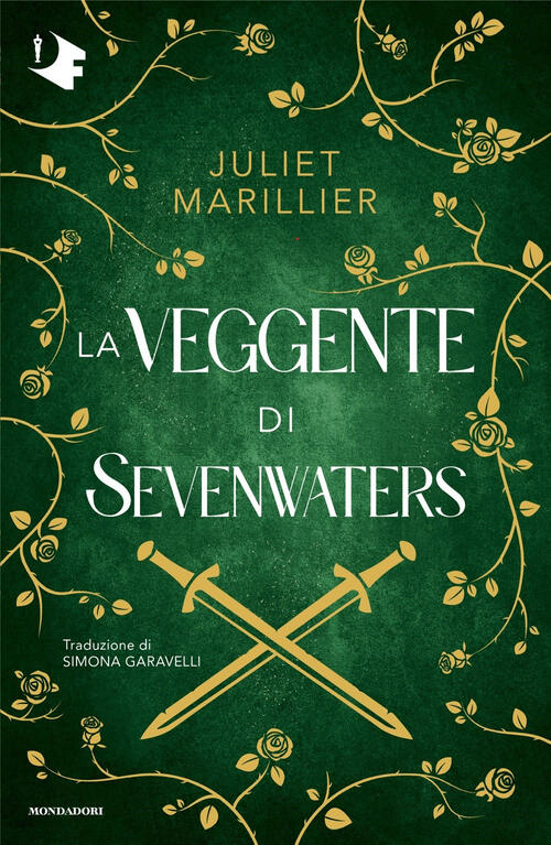 La Veggente Di Sevenwaters Juliet Marillier Mondadori 2025