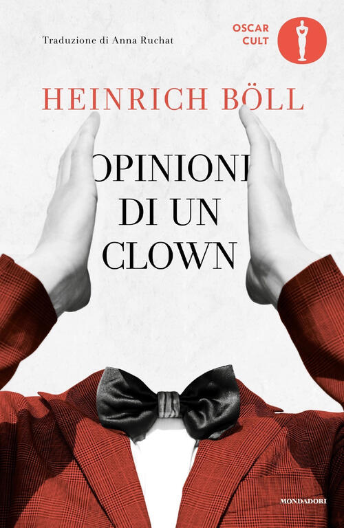 Opinioni Di Un Clown Heinrich Böll Mondadori 2023