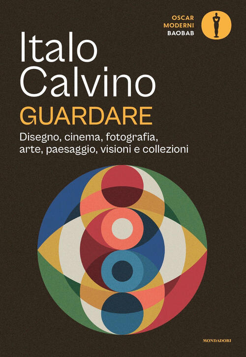 Guardare Italo Calvino Mondadori 2023