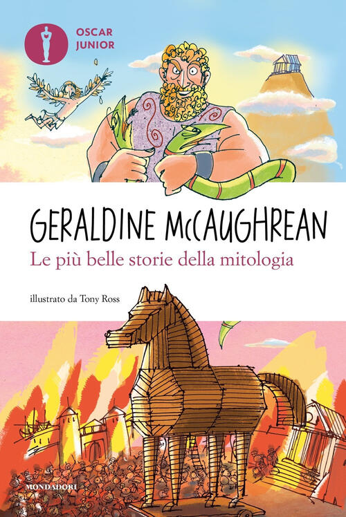 Le Piu Belle Storie Della Mitologia Geraldine Mccaughrean Mondadori 2022
