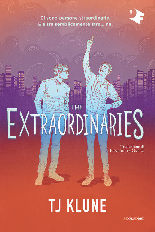 The Extraordinaires T.J. Klune Mondadori 2024