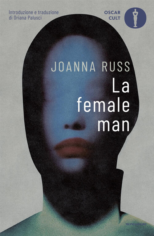 La Female Man Joanna Russ Mondadori 2024