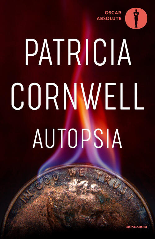 Autopsia Patricia D. Cornwell Mondadori 2023