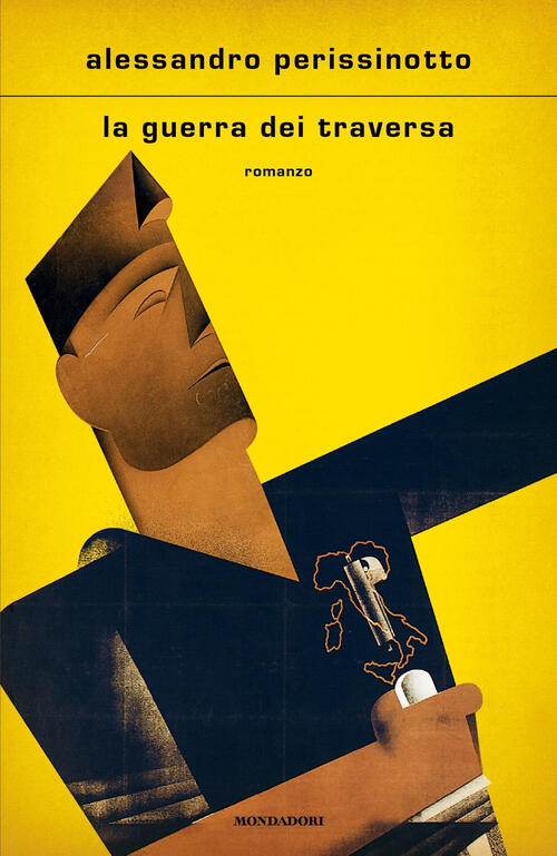 La Guerra Dei Traversa Alessandro Perissinotto Mondadori 2024