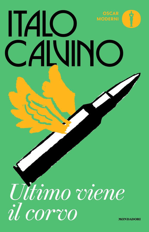Ultimo Viene Il Corvo Italo Calvino Mondadori 2023