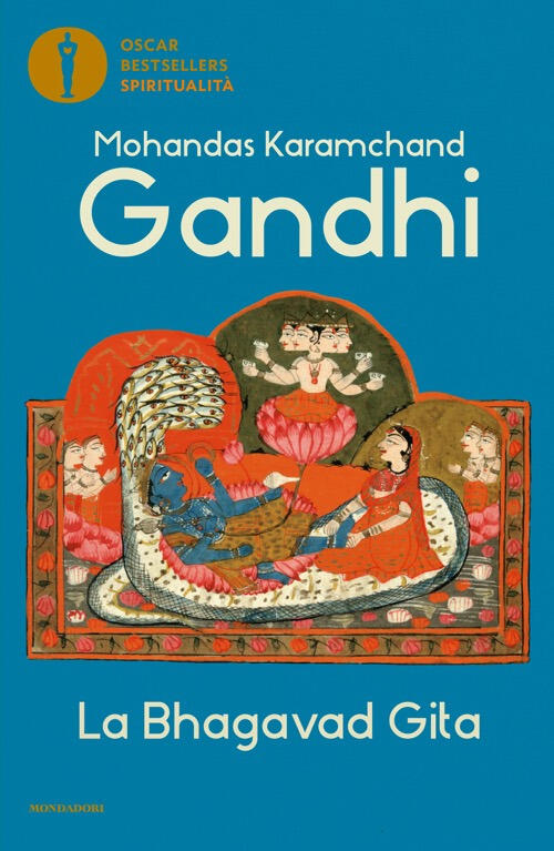 La Bhagavad Gita Mohandas Karamchand Gandhi Mondadori 2025