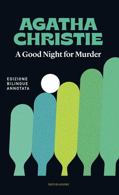 A Good Night For Murder-Buonanotte, Con Delitto Agatha Christie Mondadori 2023