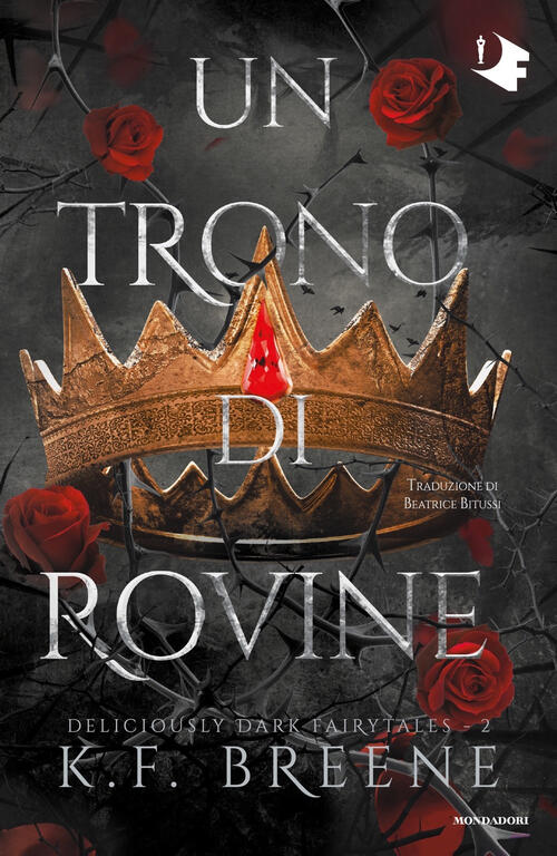 Un Trono Di Rovine K.F. Breene Mondadori 2024