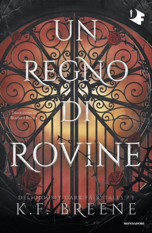Un Regno Di Rovine K.F. Breene Mondadori 2024