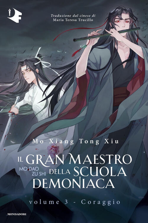 Il Gran Maestro Della Scuola Demoniaca. Vol. 3: Coraggio Mo Xiang Tong Xiu Mon