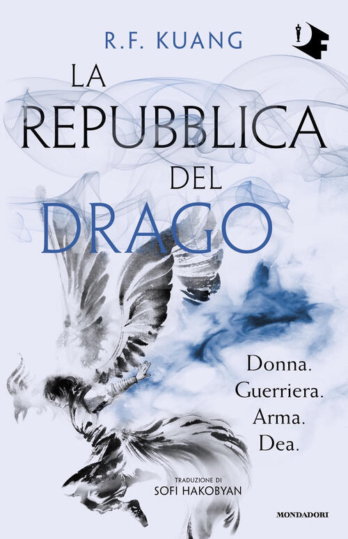 La Repubblica Del Drago R. F. Kuang Mondadori 2023