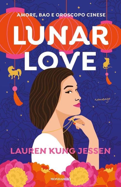 Lunar Love Lauren Kung Jessen Mondadori 2024