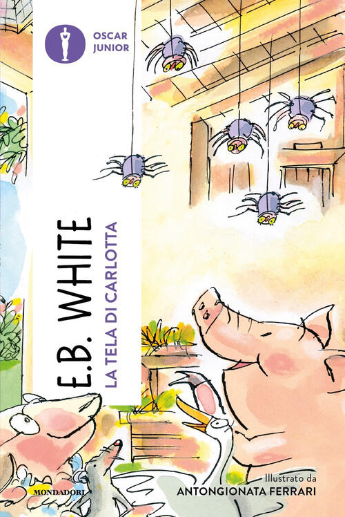 La Tela Di Carlotta E. B. White Mondadori 2023