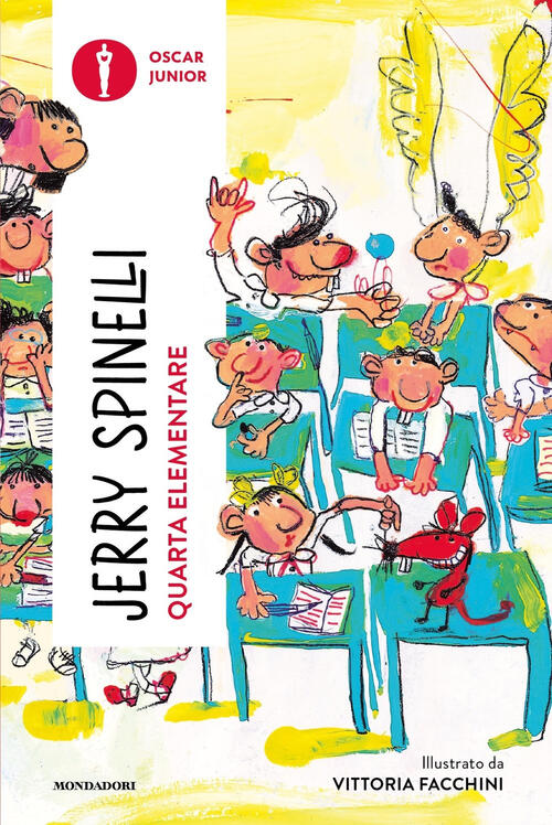 Quarta Elementare Jerry Spinelli Mondadori 2023