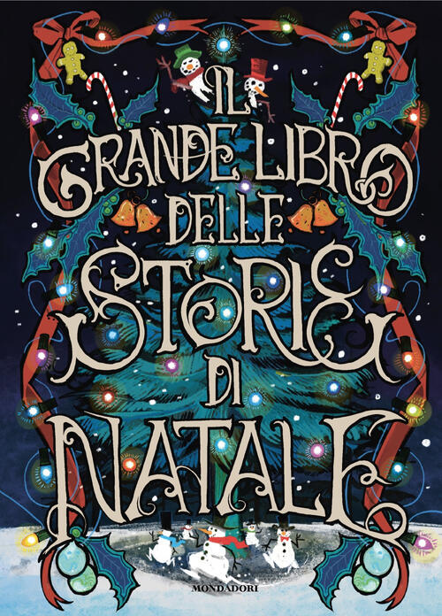 Il Grande Libro Delle Storie Di Natale Mondadori 2024