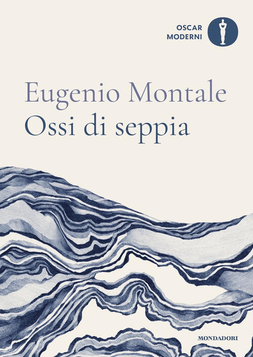 Ossi Di Seppia Eugenio Montale Mondadori 2024