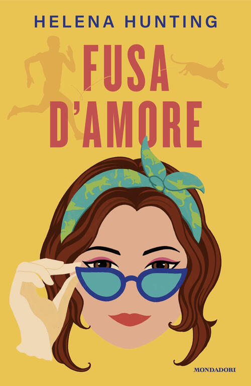 Fusa D'amore Helena Hunting Mondadori 2024