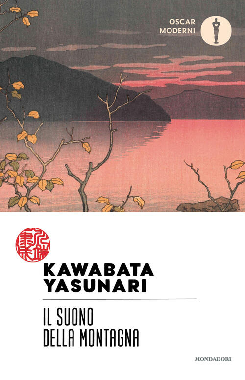 Il Suono Della Montagna Yasunari Kawabata Mondadori 2026
