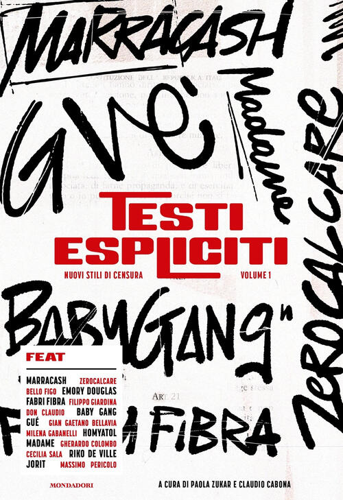 Testi Espliciti. Nuovi Stili Di Censura. Vol. 1 Paola Zukar, Claudio Cabona Mo