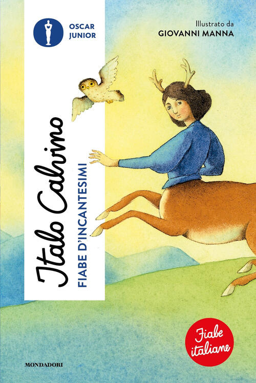 Fiabe D'incantesimi. Fiabe Italiane. Ediz. A Colori Italo Calvino Mondadori 20