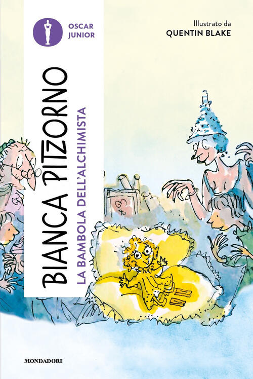La Bambola Dell'alchimista Bianca Pitzorno Mondadori 2023
