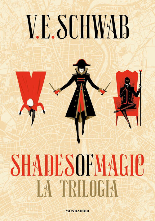 Shades Of Magic. La Trilogia V. E. Schwab Mondadori 2024