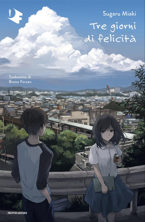 Tre Giorni Di Felicita Sugaru Miaki Mondadori 2024