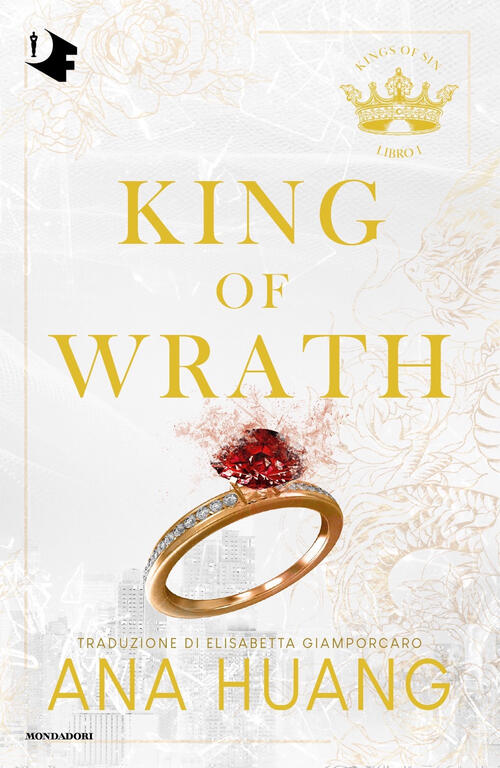 King Of Wrath. Ediz. Italiana Ana Huang Mondadori 2024
