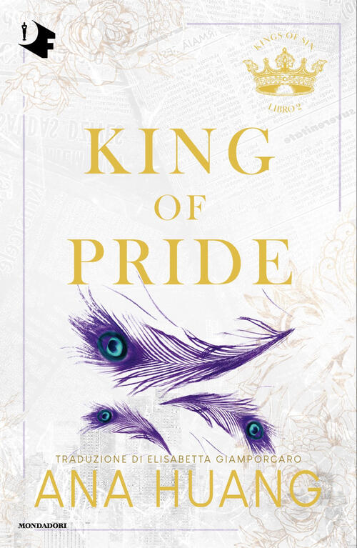 King Of Pride. Ediz. Italiana Ana Huang Mondadori 2024