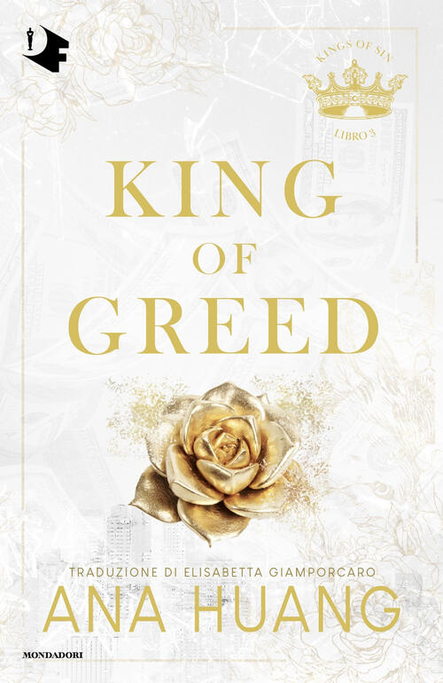 King Of Greed. Ediz. Italiana Ana Huang Mondadori 2025
