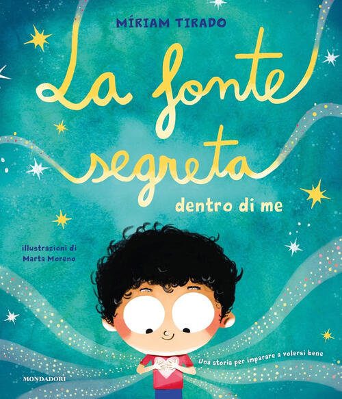 La Fonte Segreta Dentro Di Me Miriam Tirado Torras Mondadori 2024