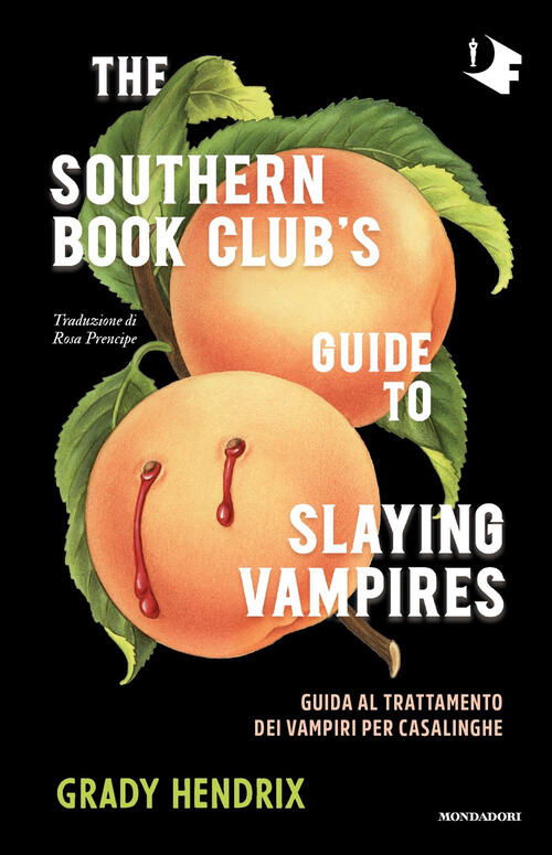 Guida Al Trattamento Dei Vampiri Per Casalinghe Grady Hendrix Mondadori 2024