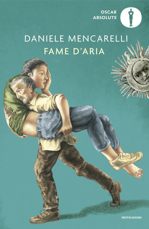 Fame D'aria Daniele Mencarelli Mondadori 2024