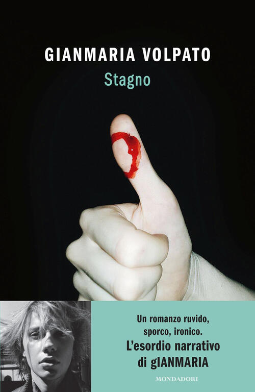 Stagno Gianmaria Volpato Mondadori 2024