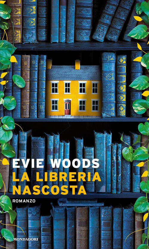 La Libreria Nascosta Evie Woods Mondadori 2024