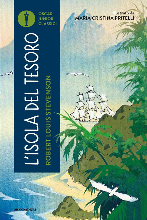 L'isola Del Tesoro Robert Louis Stevenson Mondadori 2024