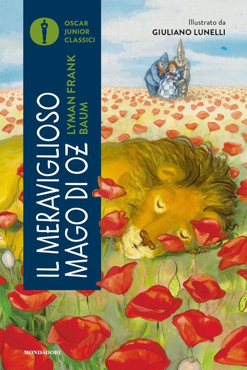 Il Meraviglioso Mago Di Oz L. Frank Baum Mondadori 2024