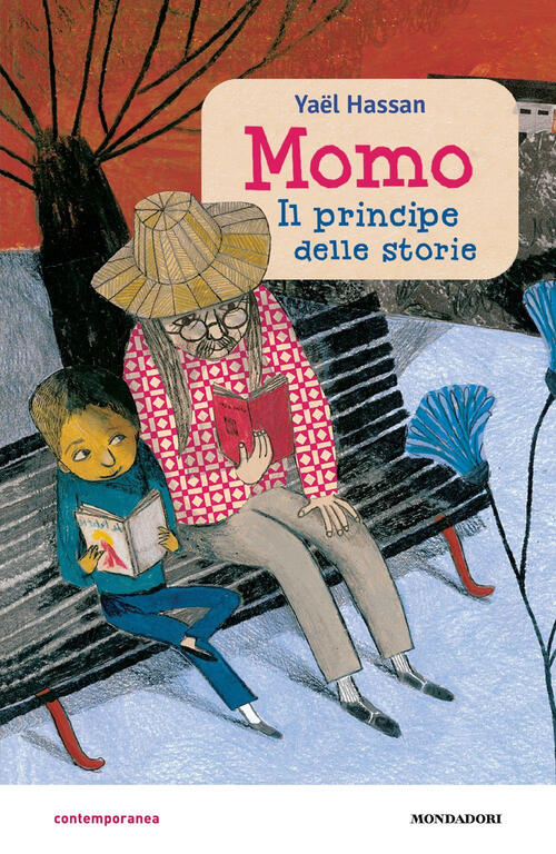 Momo. Il Principe Delle Storie Yaël Hassan Mondadori 2025