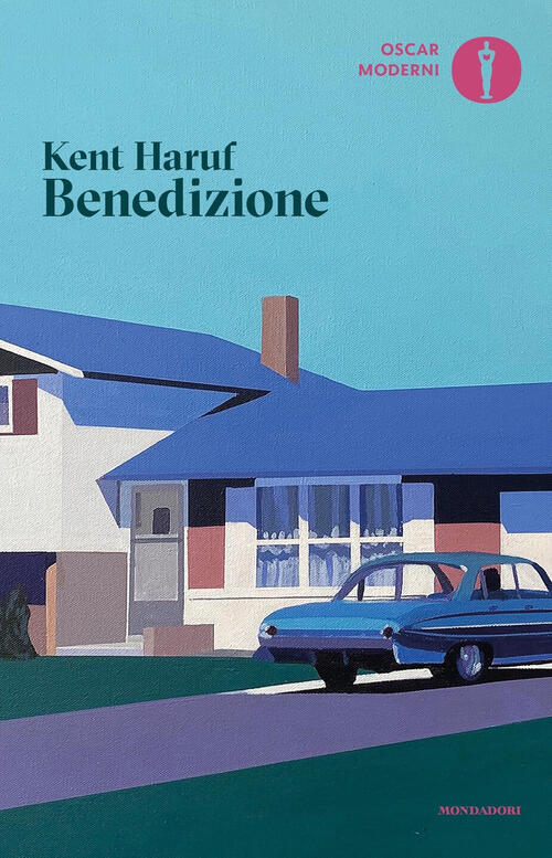Benedizione Kent Haruf Mondadori 2024