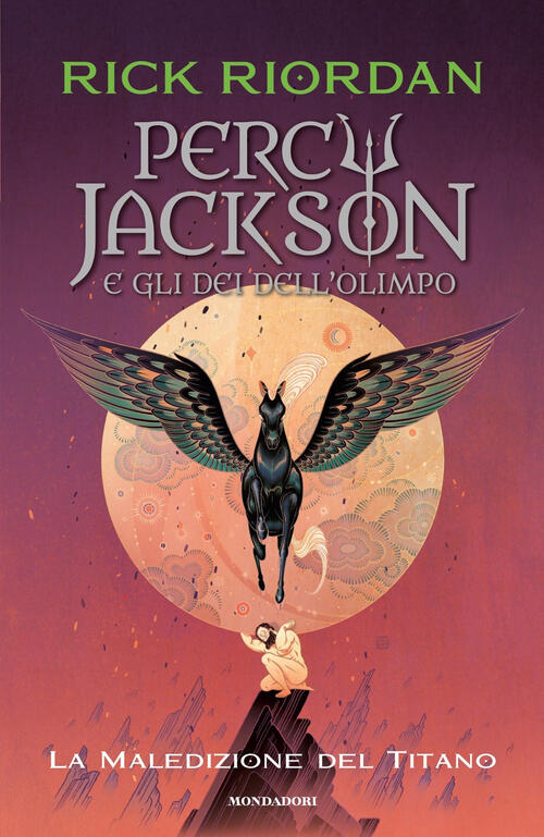 La Maledizione Del Titano. Percy Jackson E Gli Dei Dell'olimpo. Vol. 3 Rick Ri
