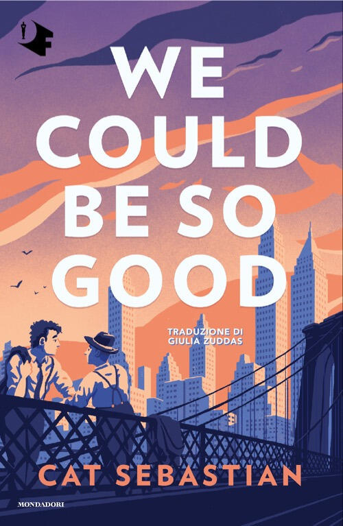 We Could Be So Good. Ediz. Italiana Sebastian Cat Mondadori 2025