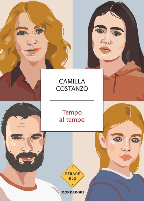 Tempo Al Tempo Camilla Costanzo Mondadori 2025