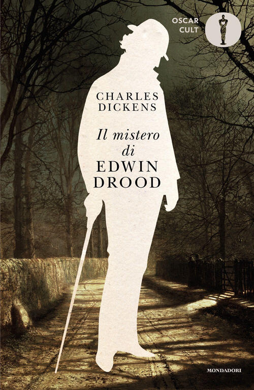 Il Mistero Di Edwin Drood Charles Dickens Mondadori 2025