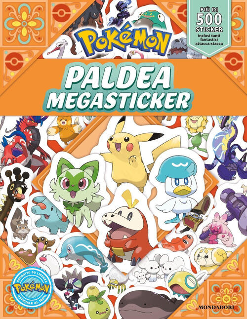 Pokemon. Paldea Megasticker Mondadori 2024