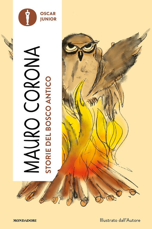 Storie Del Bosco Antico Mauro Corona Mondadori 2024