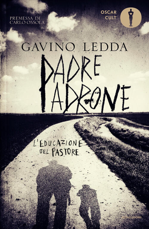 Padre Padrone Gavino Ledda Mondadori 2024